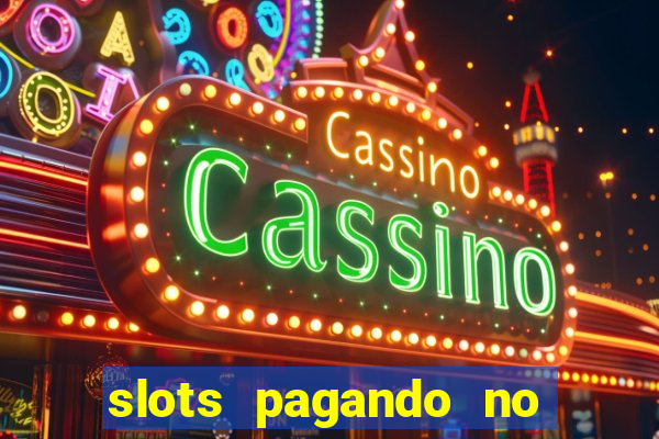 slots pagando no cadastro saque free